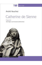 Catherine de sienne, vie et passions - mp3