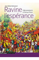 Ravine l'espérance