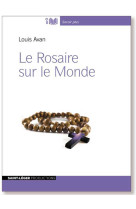 Le rosaire sur le monde