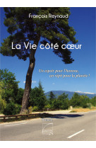 La vie côté coeur