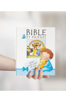 Bible et bible et prières pour mon ours