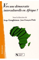 Vers une democratie interculturelle en afrique ?