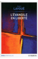 L'évangile en liberté