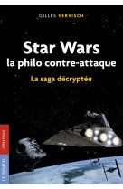 Star wars, la philo contre-attaque