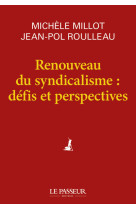 Renouveau du syndicalisme : défis et perspectives