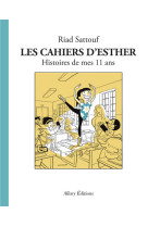 Les cahiers d'esther - tome 2 histoires de mes 11 ans