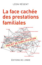 La face cachée des prestations familiales - projet de simplification