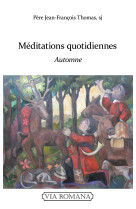 Méditations quotidiennes : automne