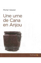 Une urne de cana en anjou