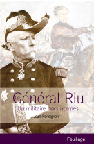 Le général riu