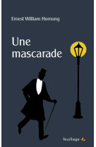 Une mascarade