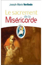 Le sacrement de la miséricorde