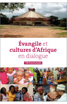 évangile et cultures d'afrique en dialogue