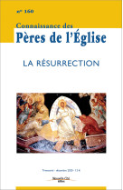 Connaissance des pères de l'église n°160