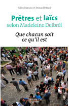 Prêtres et laïcs selon madeleine delbrêl