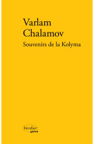 Souvenirs de la kolyma