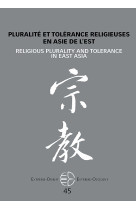 Pluralité et tolérance religieuses en asie de l'est