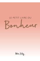 Petit livre du bonheur