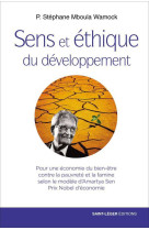 Sens et éthique du développement - pour une économie du bien-être contre la pauvreté et la famine selon le modèle d'amartya sen, pr