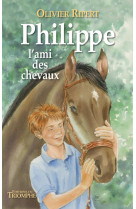 Philippe, l'ami des chevaux