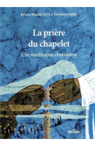 La prière du chapelet