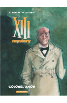 Xiii mystery - tome 4 - colonel amos