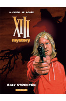 Xiii mystery - tome 6 - billy stockton