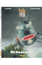 Xiii  - tome 10 - el cascador (nouveau format)