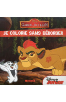 Disney la garde du roi lion je colorie sans déborder