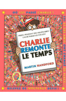 Charlie remonte le temps - nouvelle édition