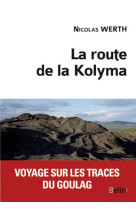 La route de la kolyma