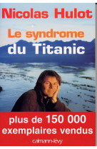 Le syndrome du titanic