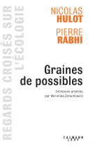 Graines de possible - regards croisés sur l'écologie