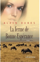 La ferme de bonne-espérance