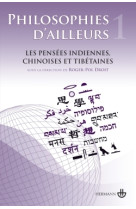 Philosophies d'ailleurs, tome 1