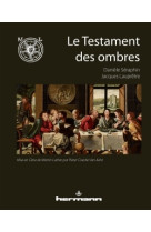 Le testament des ombres