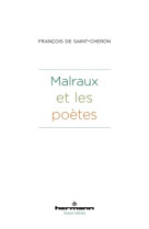 Malraux et les poètes