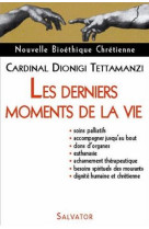 Derniers moments de la vie