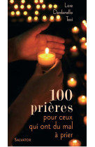 100 prières pour ceux qui ont du mal à prier