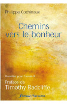 Chemins vers le bonheur (année b)