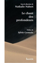 Le chant des profondeurs