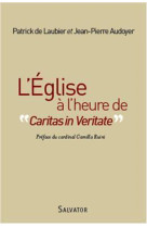 L'église à l'heure de caritas in veritate