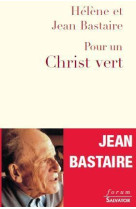 Pour un christ vert