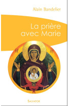 La prière avec marie (poche)