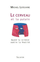 Le cerveau et la putain