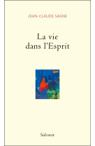 La vie dans l'esprit