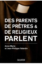 Paroles de parents face à la vocation de leur enfant