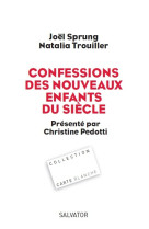 Confessions des nouveaux enfants du siècle