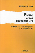 Pierre et ses successeurs