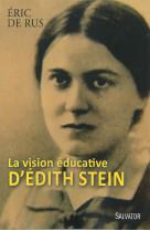 La vision éducative d'edith stein